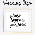 Free Wedding Sign Printable Please Sign Our Guestbook Printable Market