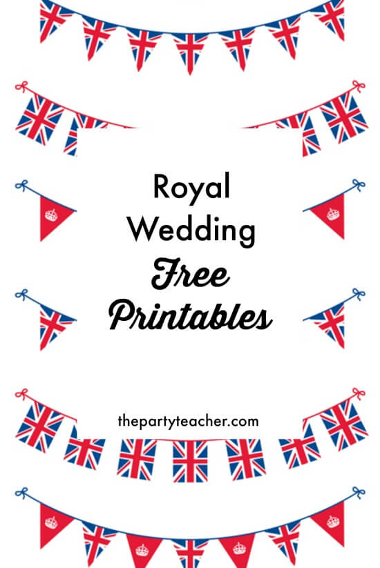 Freebie Friday Royal Wedding Viewing Party Free Printables The Party 