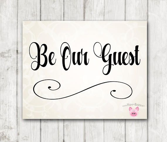 Instant Download Be Our Guest Wedding Sign Wedding Signage Etsy 