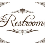 Wedding Reception RESTROOM Sign 5 X