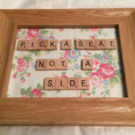 Wedding Sign I Made Using Scrabble Tiles And Cath Kidston Fabric For A