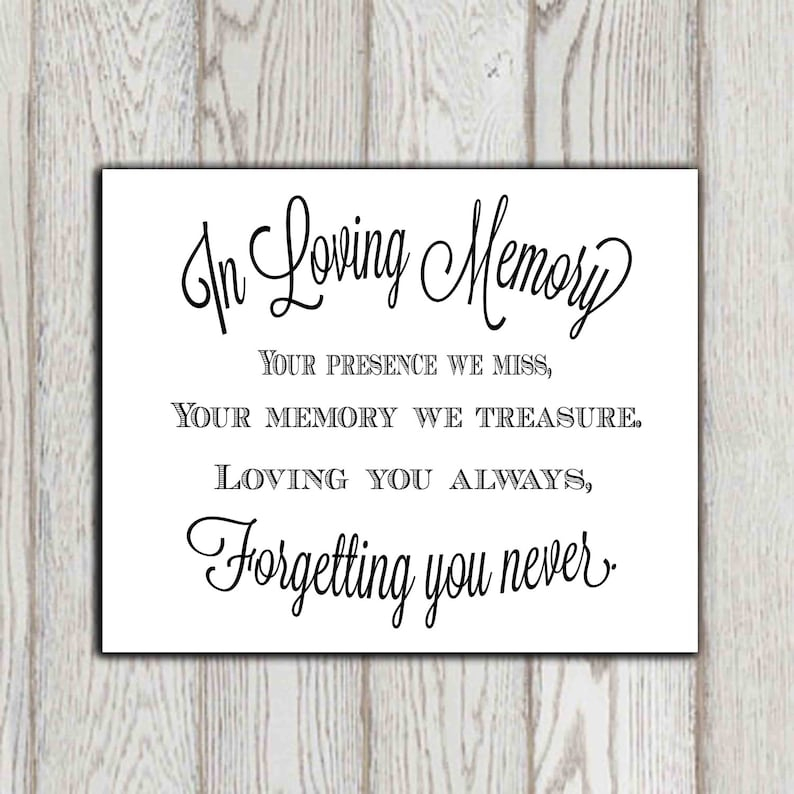 In Loving Memory Of Print Memorial Table Wedding Memorial Sign Etsy