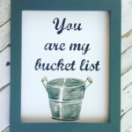 You Are My Bucket List Print Bucket List Perfect By BlueEyedDaisy